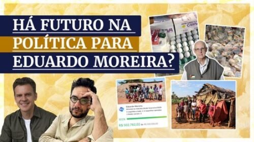 Há futuro na política para Eduardo Moreira?